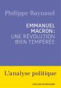 Emmanuel Macron : Une Révolution Bien Tempérée - Preview