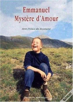 Capa do artigo Emmanuel, Mystere D'Amour - Petit Prince Du Royaume