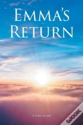 Emma'S Return