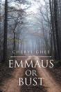 Emmaus Or Bust - Preview
