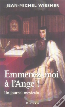Capa do artigo Emmenez-Moi À L'Ange ! Un Journal Mexicain