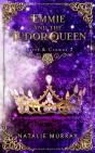 Emmie And The Tudor Queen - Preview
