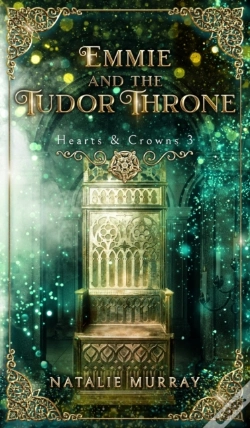 Capa do artigo Emmie And The Tudor Throne