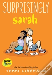 Emmie & Friends: Surprisingly Sarah
