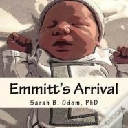 Emmitt'S Arrival