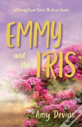 Emmy And The Iris