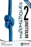 Emmy Noether 2 Batxillerat Matematiques