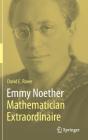Emmy Noether Â€“ Mathematician Extraordinaire - Preview