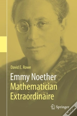 Capa do artigo Emmy Noether - Mathematician Extraordinaire