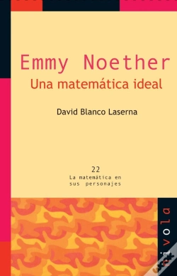 Capa do artigo Emmy Noether. Una Matemática Ideal