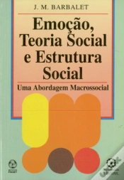 Capa do artigo Emoção, Teoria Social e Estrutura Social