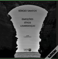 Emoções, Sítios, Lembranças