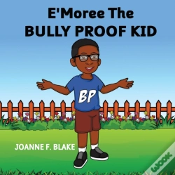 Capa do artigo E'Moree The Bully Proof Kid