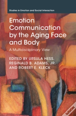 Capa do artigo Emotion Communication By The Aging Face And Body