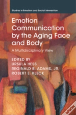 Capa do artigo Emotion Communication By The Aging Face And Body