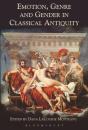 Emotion, Genre And Gender In Classical Antiquity - Preview