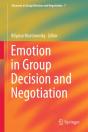 Emotion In Group Decision And Negotiation - Preview