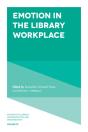 Emotion In The Library Workplace - Preview