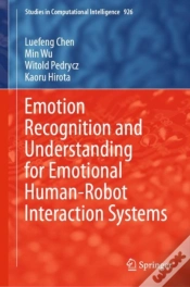 Capa do artigo Emotion Recognition And Understanding For Emotional Human-Robot Interaction Systems