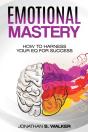 Emotional Agility - Emotional Mastery - Preview