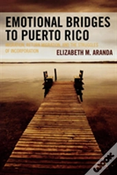 Emotional Bridges To Puerto Rico