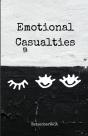 Emotional Casualties - Preview