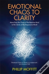 Emotional Chaos To Clarity