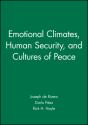 Emotional Climates, Human Security, And Cultures Of Peace - Preview