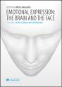 Emotional Expression - The Brain and the Face - 1st Volume - Preview