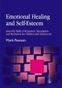 Emotional Healing And Self-Esteem - Preview