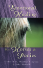 Emotional Healing For Horses & Ponies - Preview