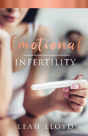 Emotional Infertility - Preview