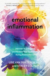 Emotional Inflammation