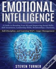 Emotional Intelligence: A Guide To Boost