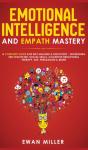 Emotional Intelligence And Empath Mastery - Preview