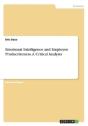 Emotional Intelligence And Employee Productiveness. A Critical Analysis - Preview