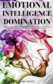 Emotional Intelligence Domination