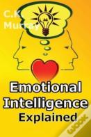 Emotional Intelligence Explained
