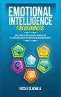 Emotional Intelligence For Beginners - Preview