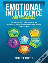 Emotional Intelligence For Beginners