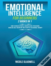 Emotional Intelligence For Beginners