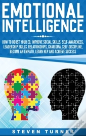 Emotional Intelligence: How To Boost You