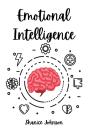 Emotional Intelligence : Improve Your So - Preview