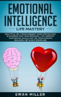 Emotional Intelligence - Life Mastery - Preview