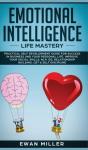 Emotional Intelligence - Life Mastery - Preview