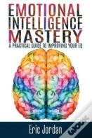 Emotional Intelligence Mastery