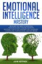 Emotional Intelligence Mastery - Preview