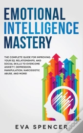Emotional Intelligence Mastery