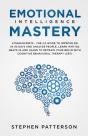 Emotional Intelligence Mastery: The 2. 0 - Preview