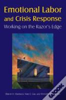 Emotional Labor And Crisis Response